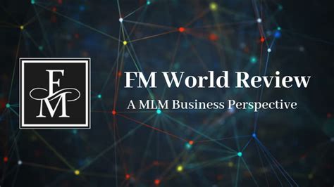 is fm world a mlm